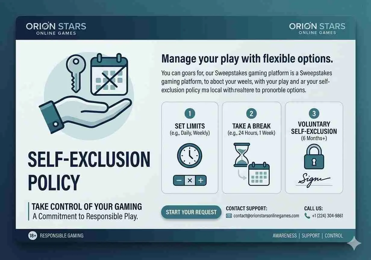 Self-Exclusion Policy | Take Control at Orion Stars Online Games